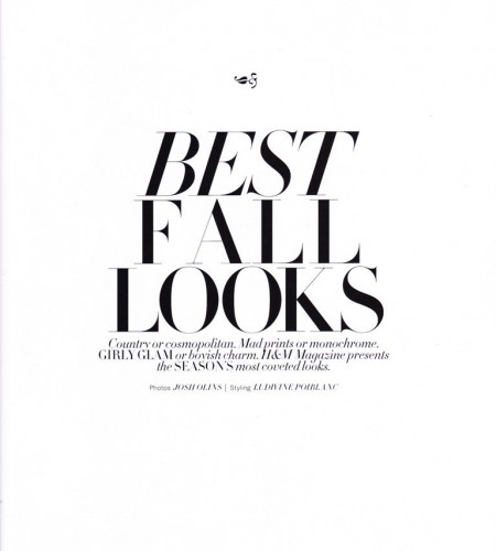 Best Fall Looks – Sasha Pivovarova – H&M Magazine Fall 2011 by Josh Olins
